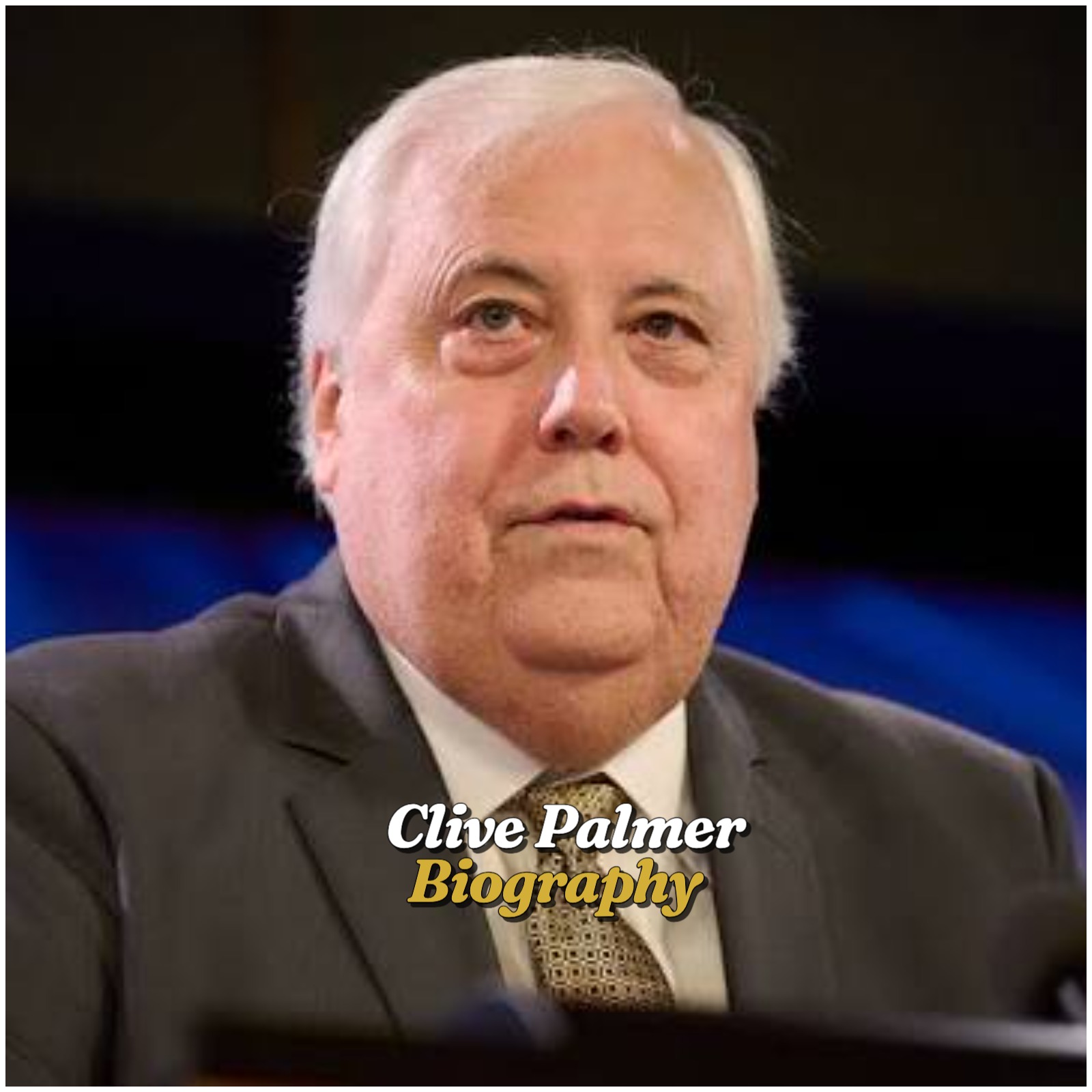 Clive Palmer Biography