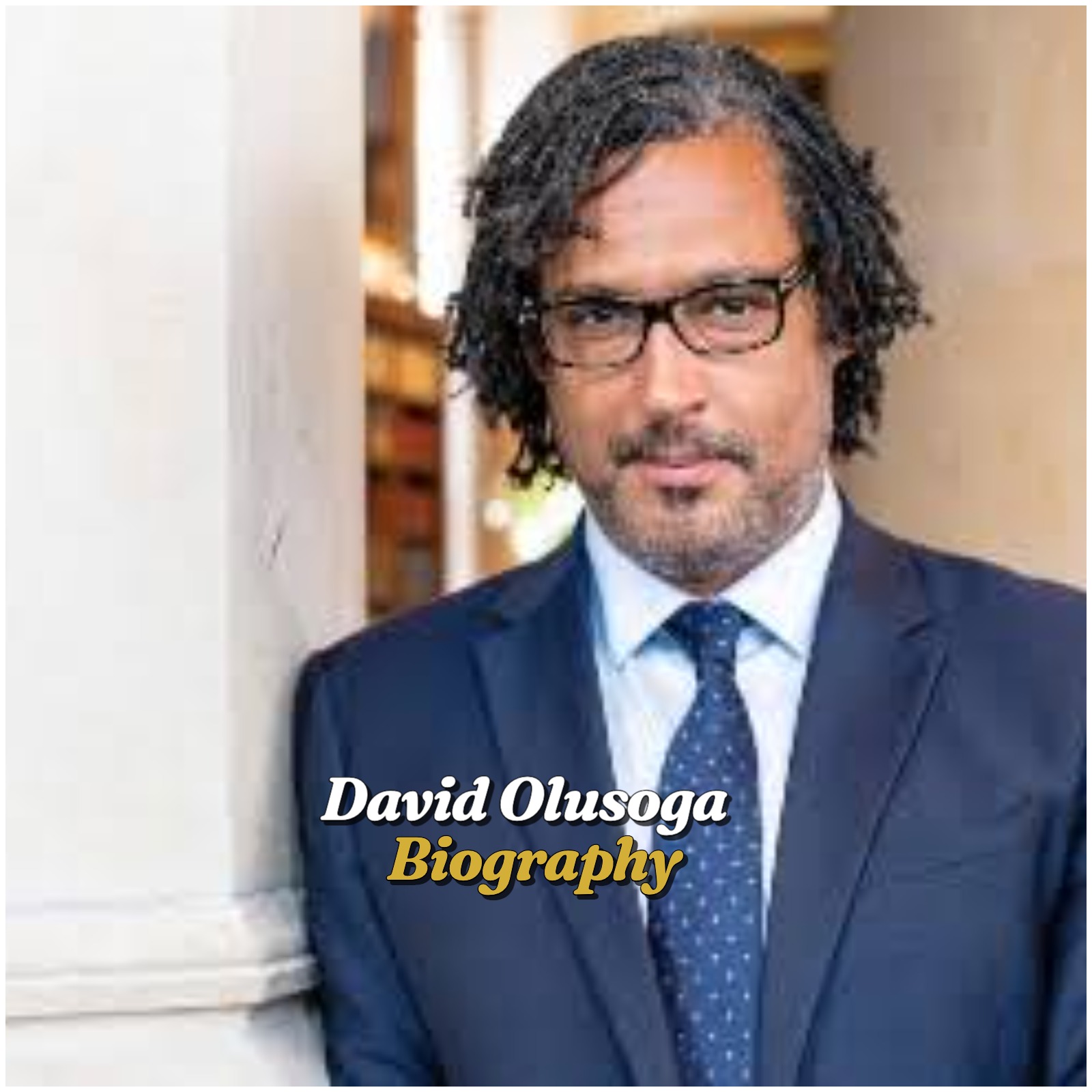 David Olusoga Biography