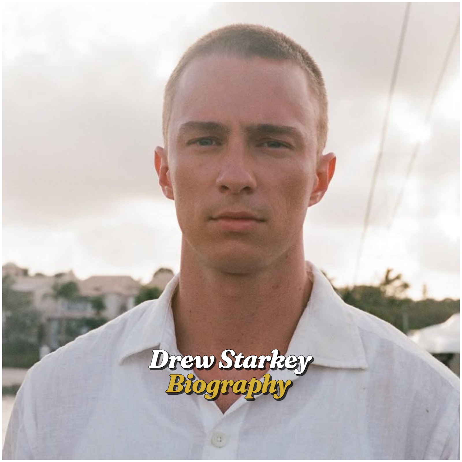 Drew Starkey Biography