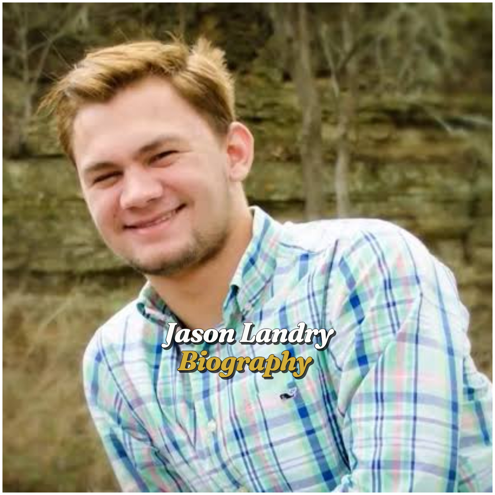 Jason Landry Biography