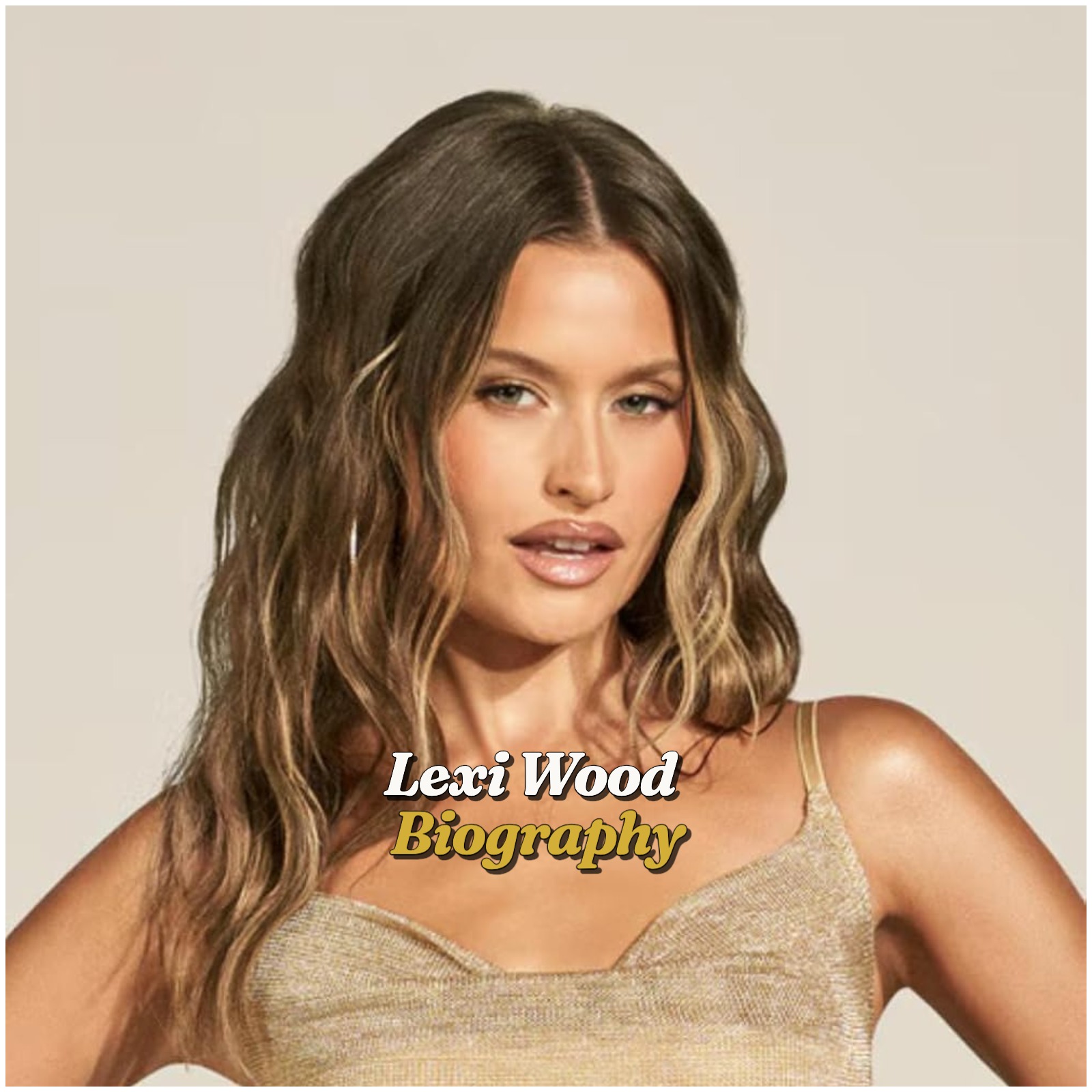 Lexi Wood Biography