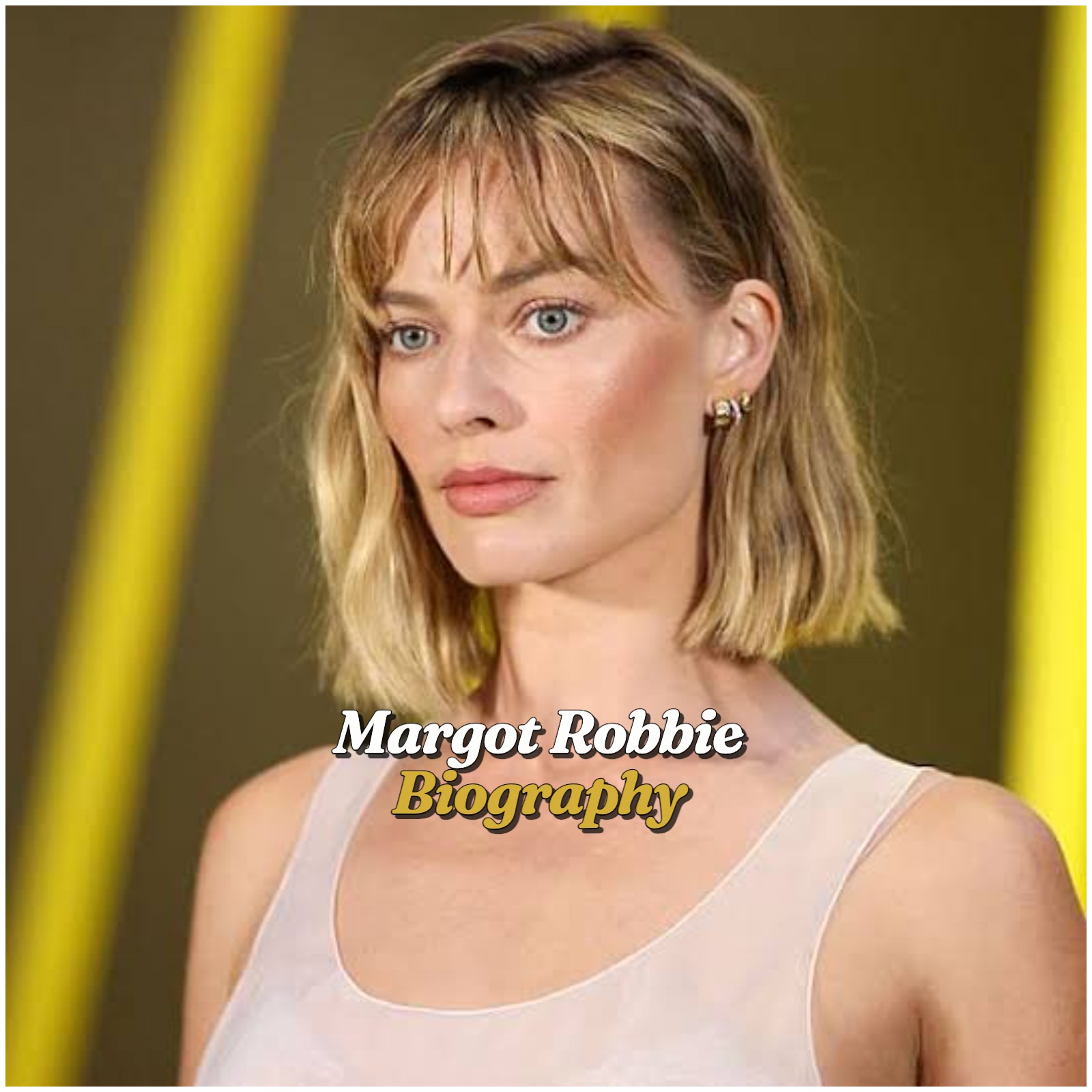 Margot Robbie Biography