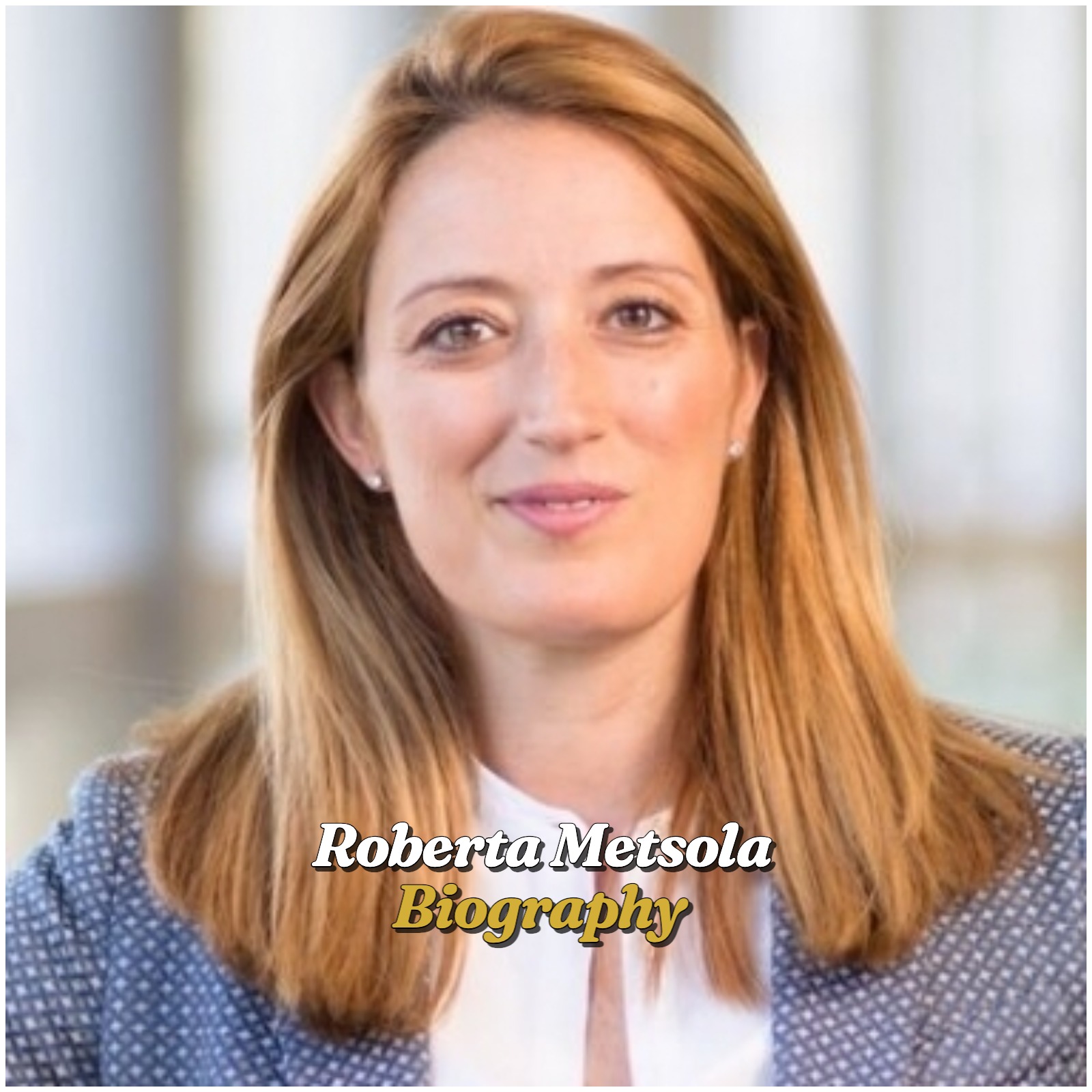 Roberta Metsola Biography