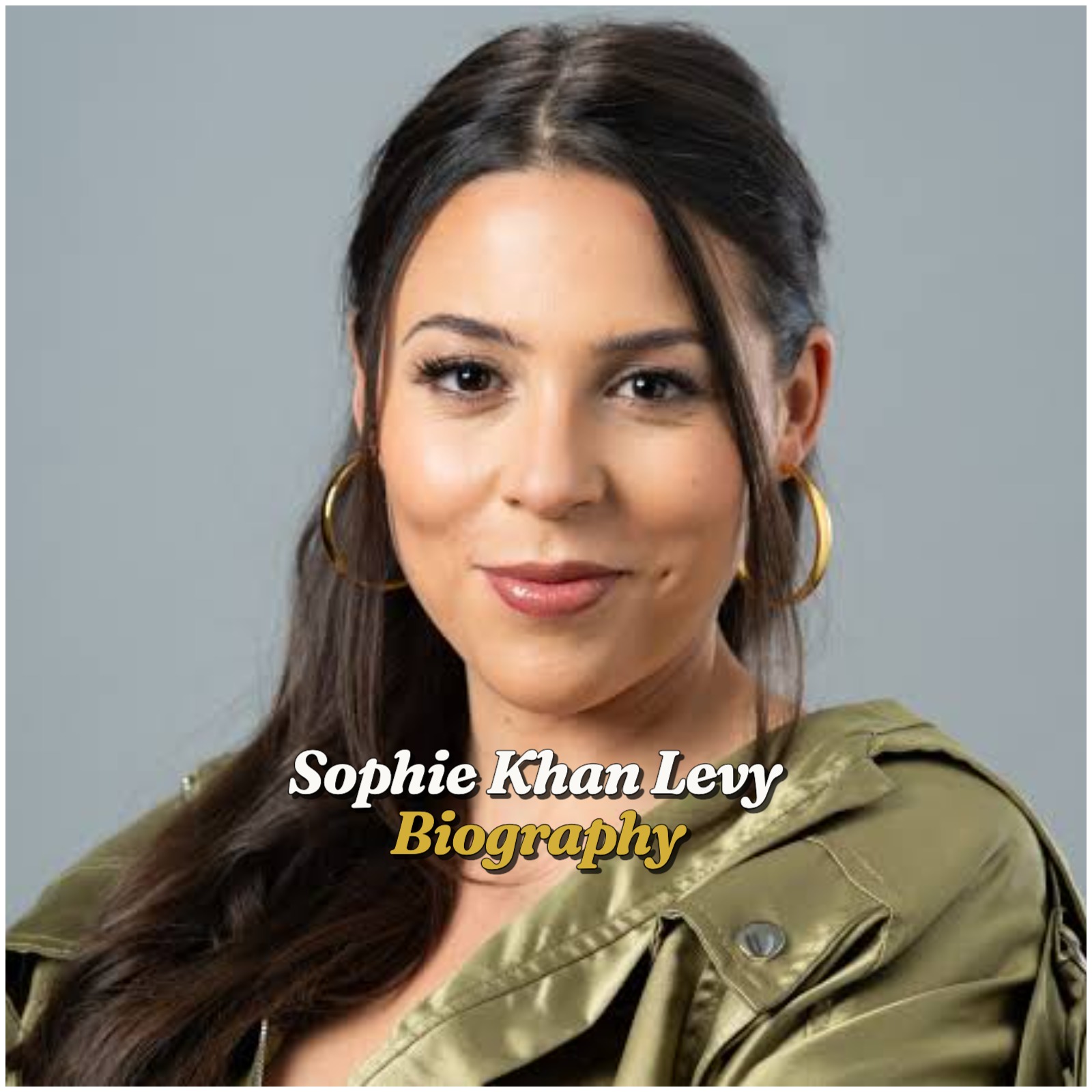 Sophie Khan Levy Biography
