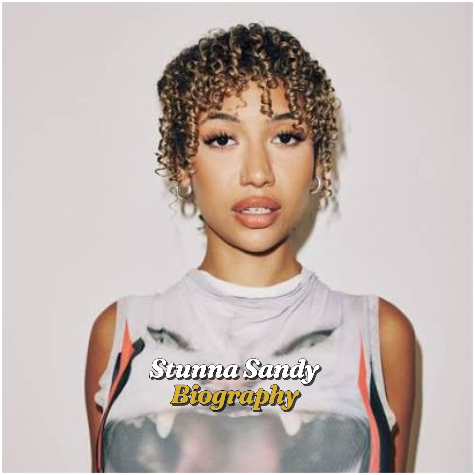 Stunna Sandy Biography