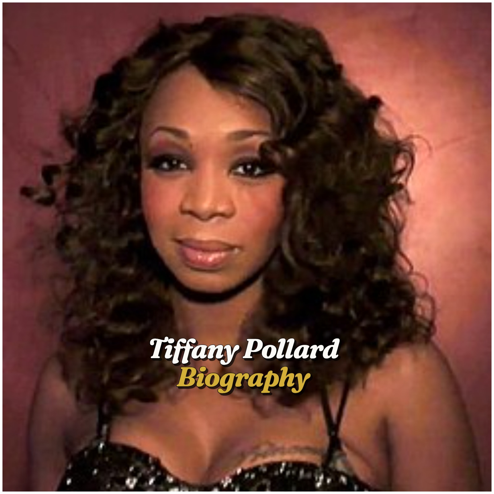 Tiffany Pollard Biography