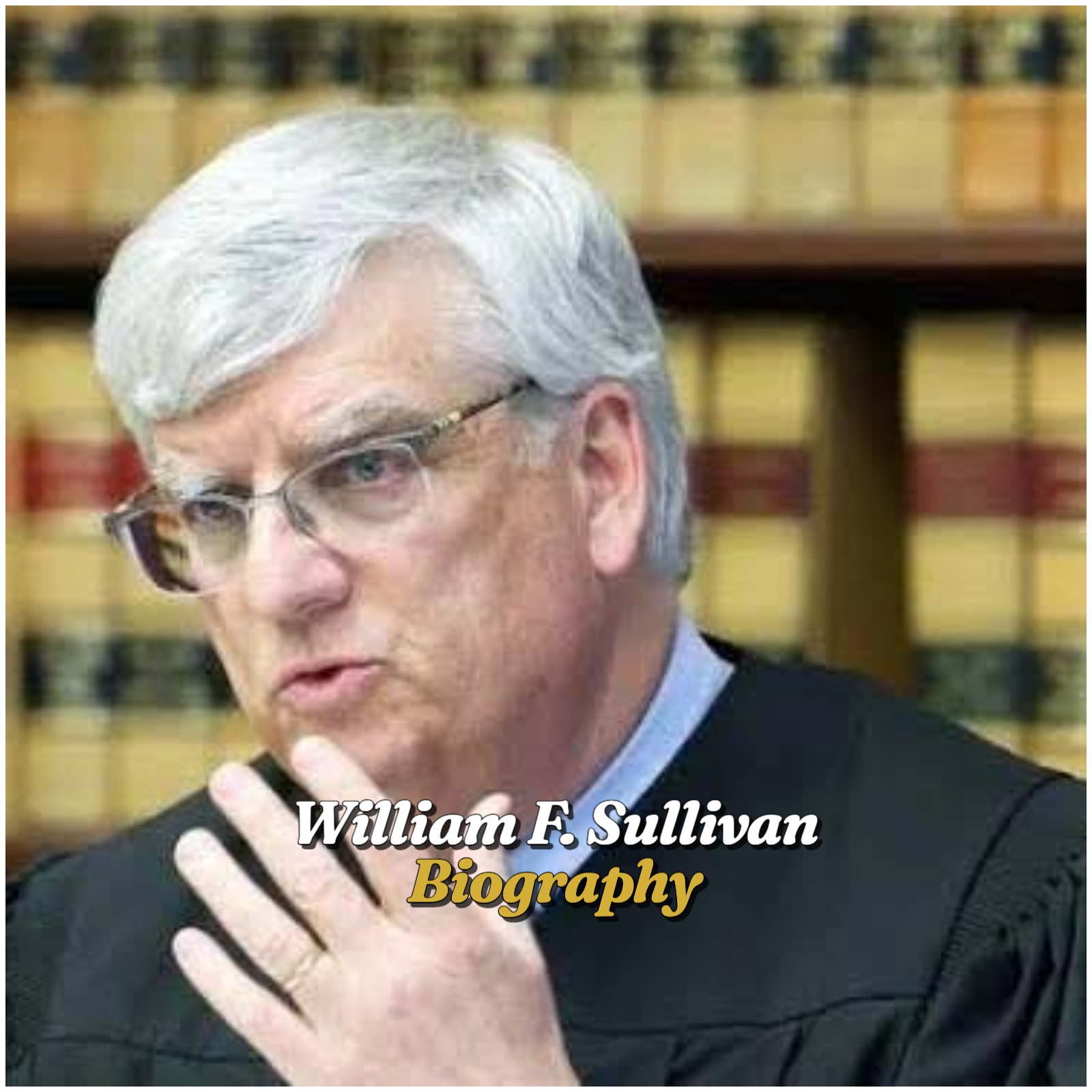 William F Sullivan Biography