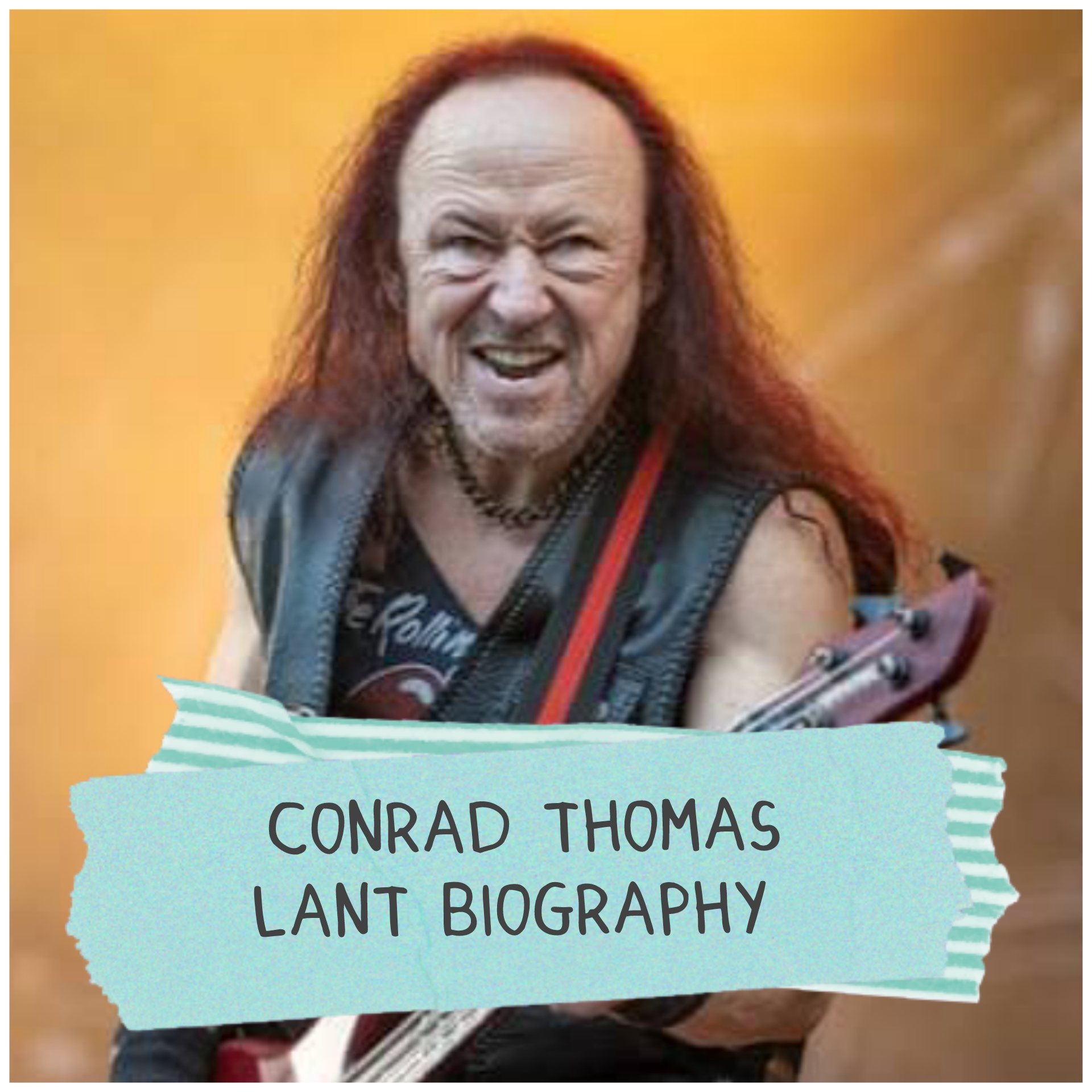 Conrad Thomas Lant Biography